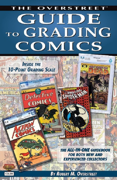 The Overstreet Guide to Grading Comics 4th Edition