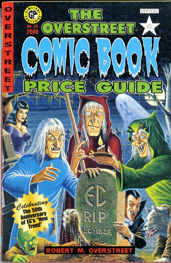 The Overstreet Comic Book Price Guide #30 EC Horror SC