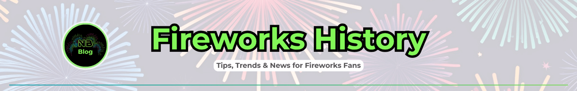The Vibrant History of Fireworks