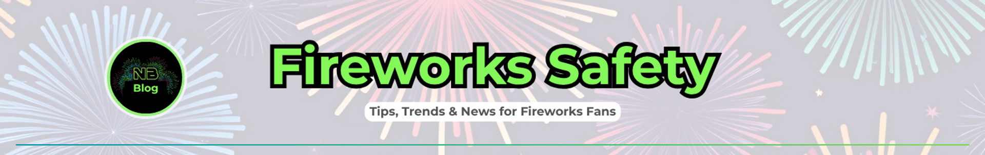 Essential Fireworks Safety Tips