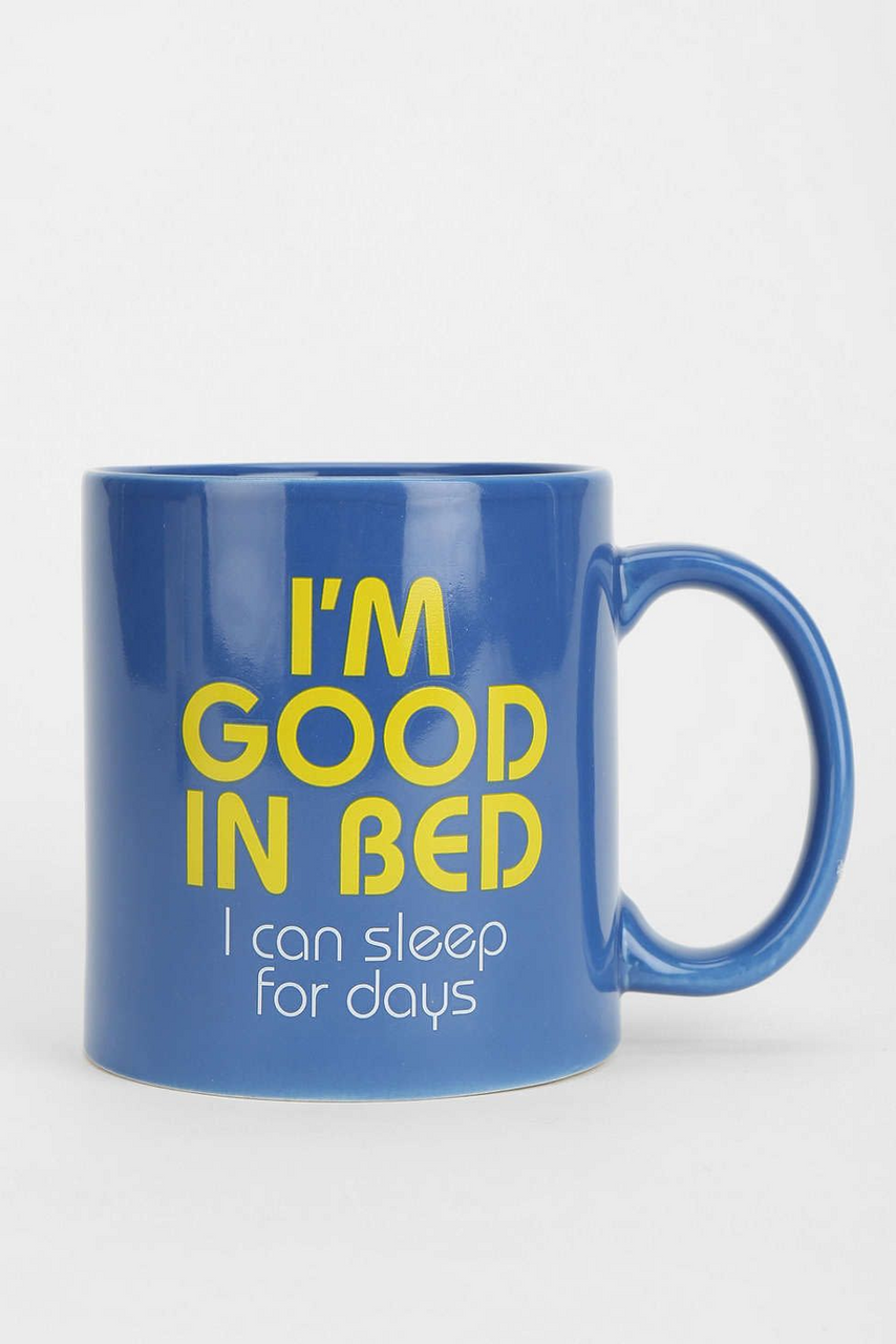 I'm Good In Bed Giant Mug 22oz