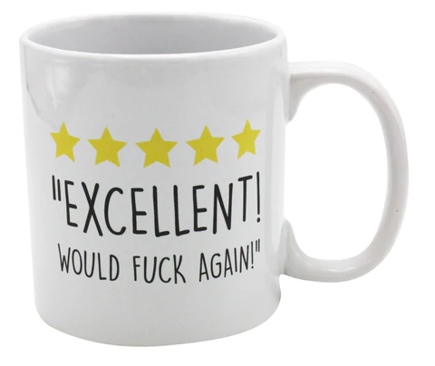 Would F*ck Again Giant Mug 22oz