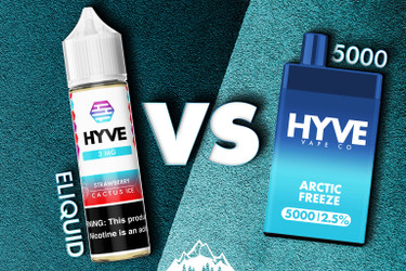 What Is the Difference Between HYVE 5000 vs HYVE 30mL / 60mL Eliquid?