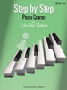 Step by Step Piano Course by Edna Mae Burnam- Book 2