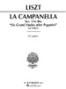 Liszt La Campanella No. 3 in the "Six Grand Etudes after Paganini"