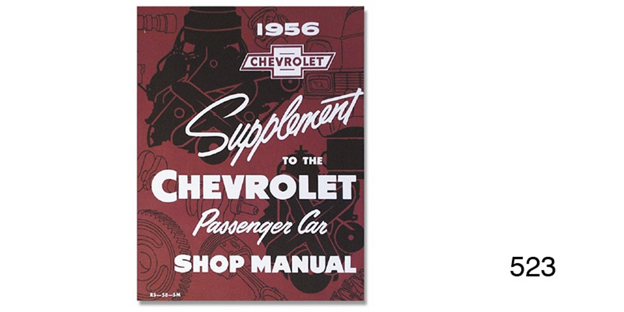 1956 Chevy Shop Manual (supplement to the 1955 manual)