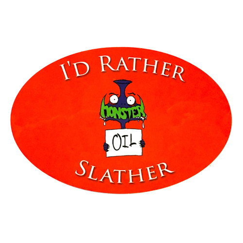 Stylish Brass Music Funny Sticker from Monster Oil: "I'd Rather Slather"