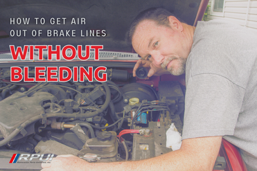 How to Get Air Out of Brake Lines Without Bleeding