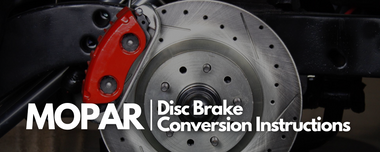 TRSD - Disc Brake Conversion Instructions - MOPAR