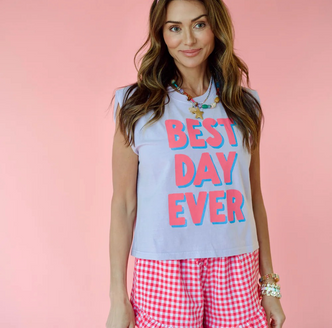 POPPY & PINE BEST DAY EVER TANK