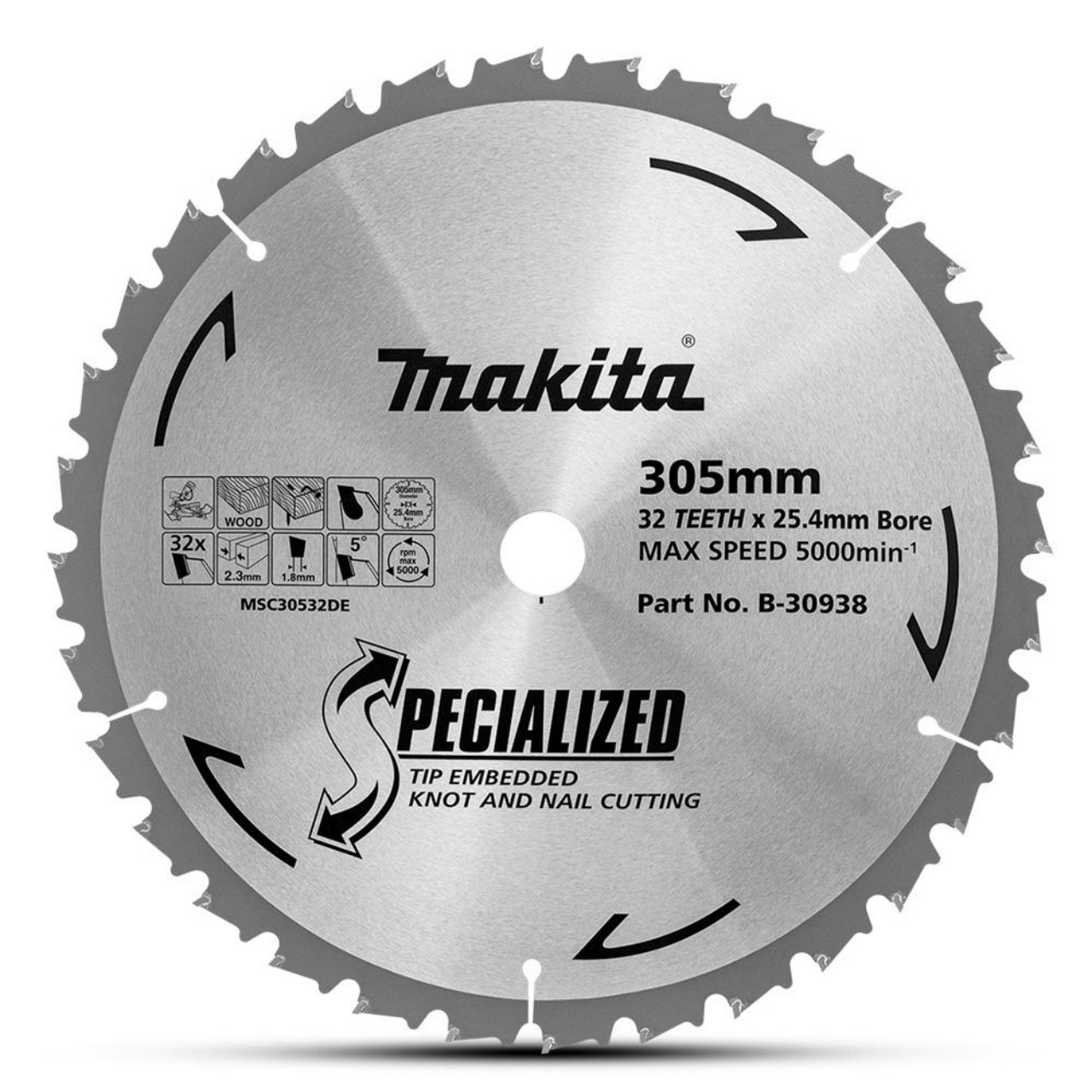 Makita Knot &Nail Blade 305x25.4mm 32t