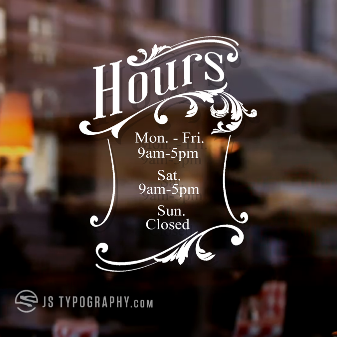 Store Hours with Ornaments - JS Typography Inc