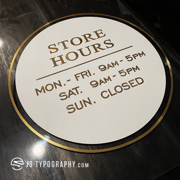 Gold and White Circle Hours - JS Typography Inc