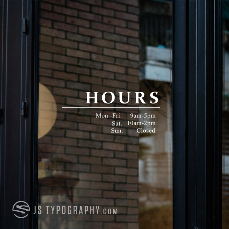 Simple Store Hours - JS Typography Inc