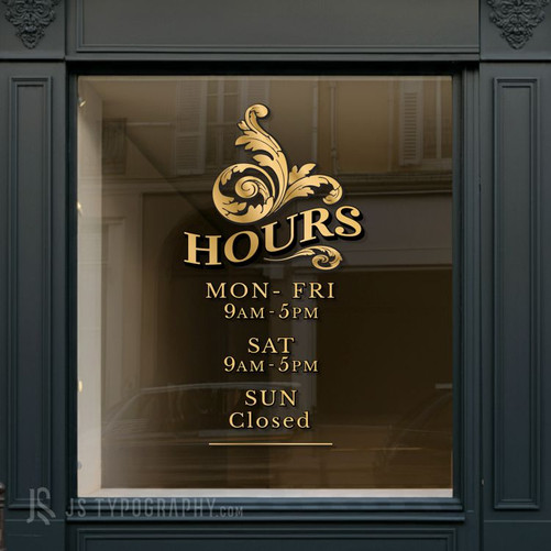 Custom store hours decal made for any type of business.  Personalized business hours window signs made for seven days of the week.
