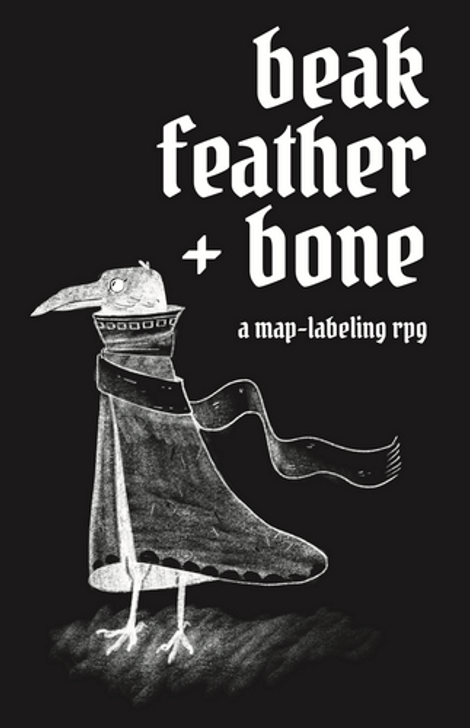 Beak Feather & Bone - A Map Labeling RPG