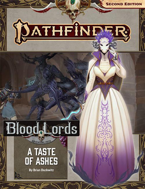 Pathfinder 2nd Edition Adventure Path: A Taste of Ashes (Blood of Lords 5/6)