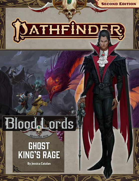 Pathfinder 2nd Edition Adventure Path: Ghost King's Rage (Blood of Lords 6/6)