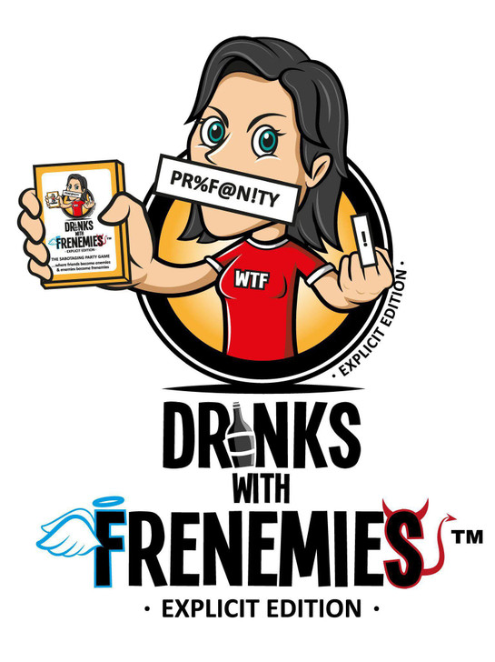 Drinks with Frenemies - Explicit Edition