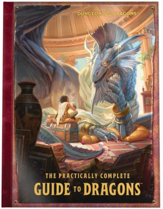 The Practically Complete Guide to Dragons (A Dungeons & Dragons Illustrated Book)