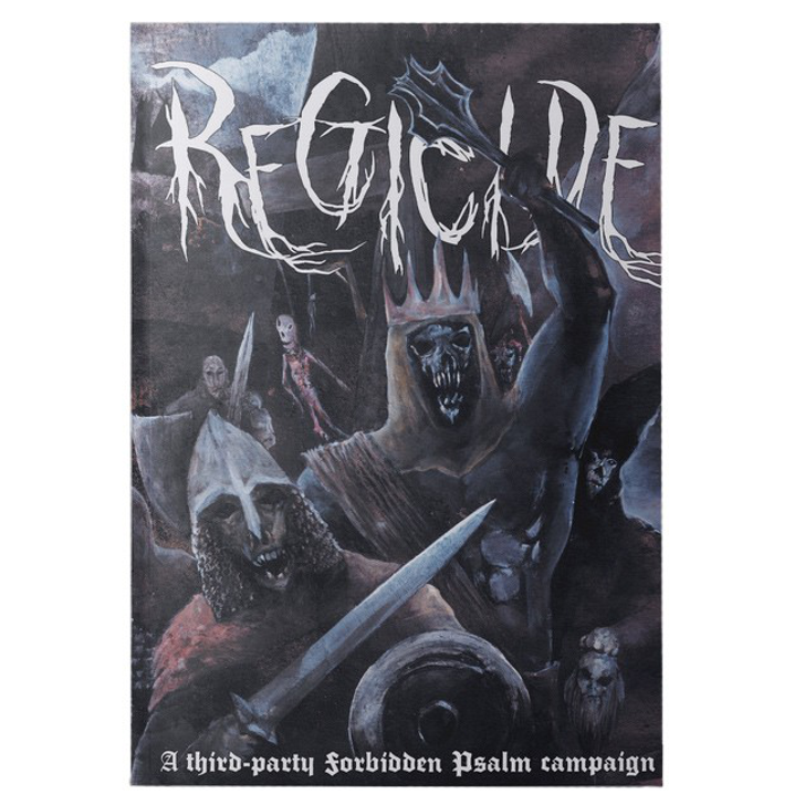 Regicide A Forbidden Psalm campaign