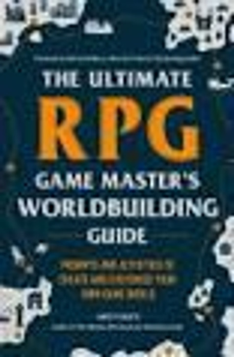 The Ultimate RPG Worldbuilding Guide