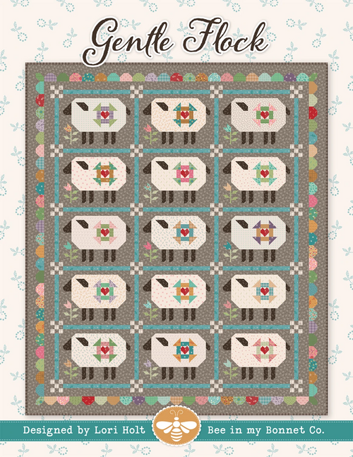 It's Sew Emma - Lori Holt of Bee In My Bonnet - Gentle Flock Quilt Pattern
