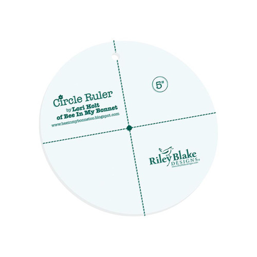 Riley Blake Designs - Lori Holt of Bee in my Bonnet - Circle Ruler 5"