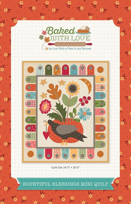 Riley Blake Designs - Lori Holt of Bee in My Bonnet - Mini Quilt Pattern - Bountiful Blessings 