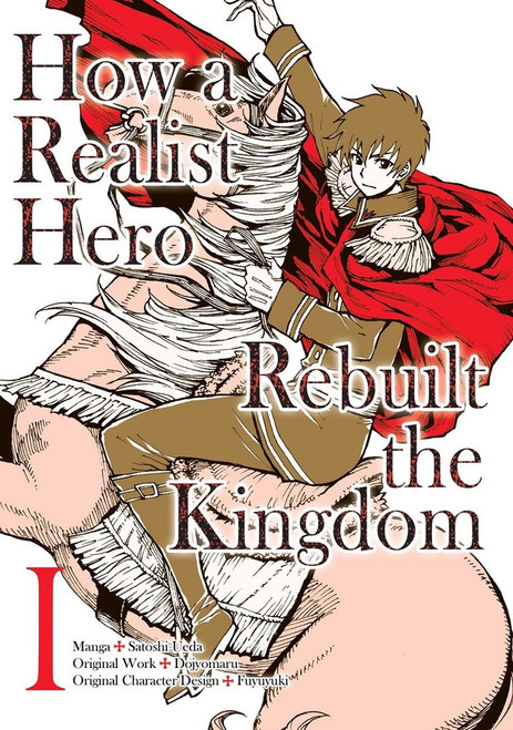 Manga: How a Realist Hero Rebuilt the Kingdom Omnibus 01 (1-2)