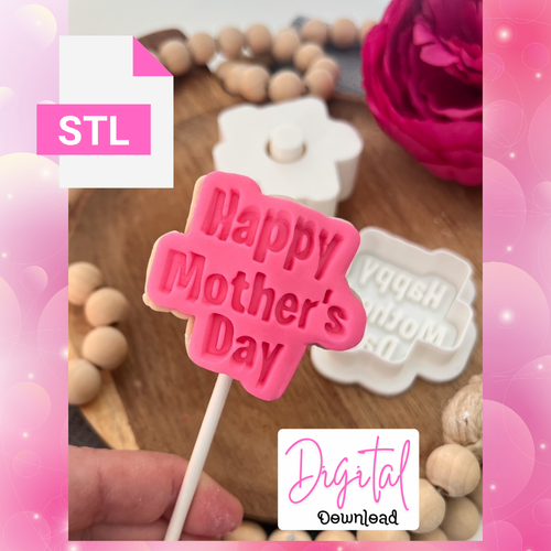  Digital Download Mother's Day  Cake pop with matching embosser and Cutter Set included STL FILES