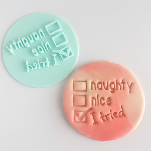 Naughty or Nice Fondant /Cookie Embosser  