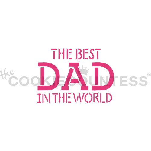 Best Dad In The World Stencil