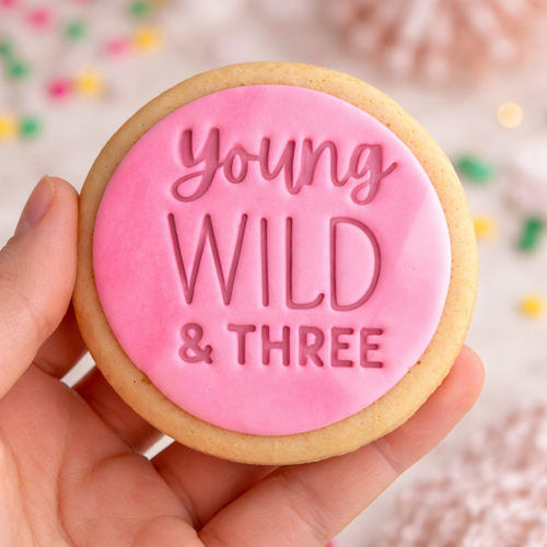 Young Wild a Three  embosser