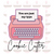 Type writer  Valentines Cookie Cutter  