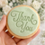 Thank you  Fondant /Cookie Embosser (new)