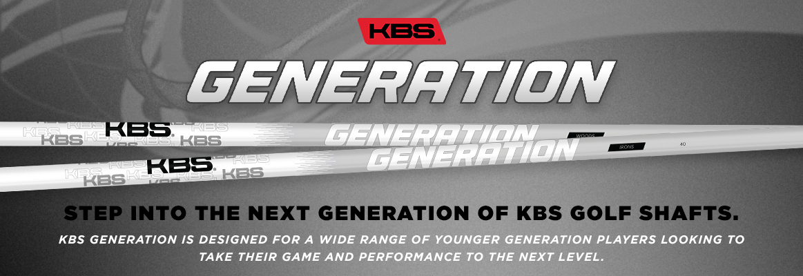 KBS Generation Shafts