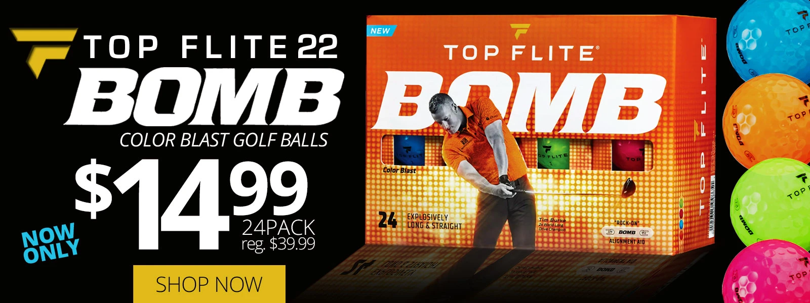 TOP FLITE BOMB 24 PK