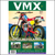 VMX Magazine Issue 69 VMX Magazine Issue 69