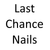 Last Chance Nails