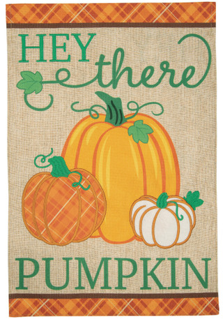 Thumbnail 1: Carson Home Accents Hey There Pumpkin Harvest Flag Home Accent  