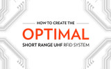 How to Create the Optimal Short Range UHF RFID System