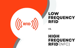 Low Frequency RFID vs. High Frequency RFID: The Top 8 Differences