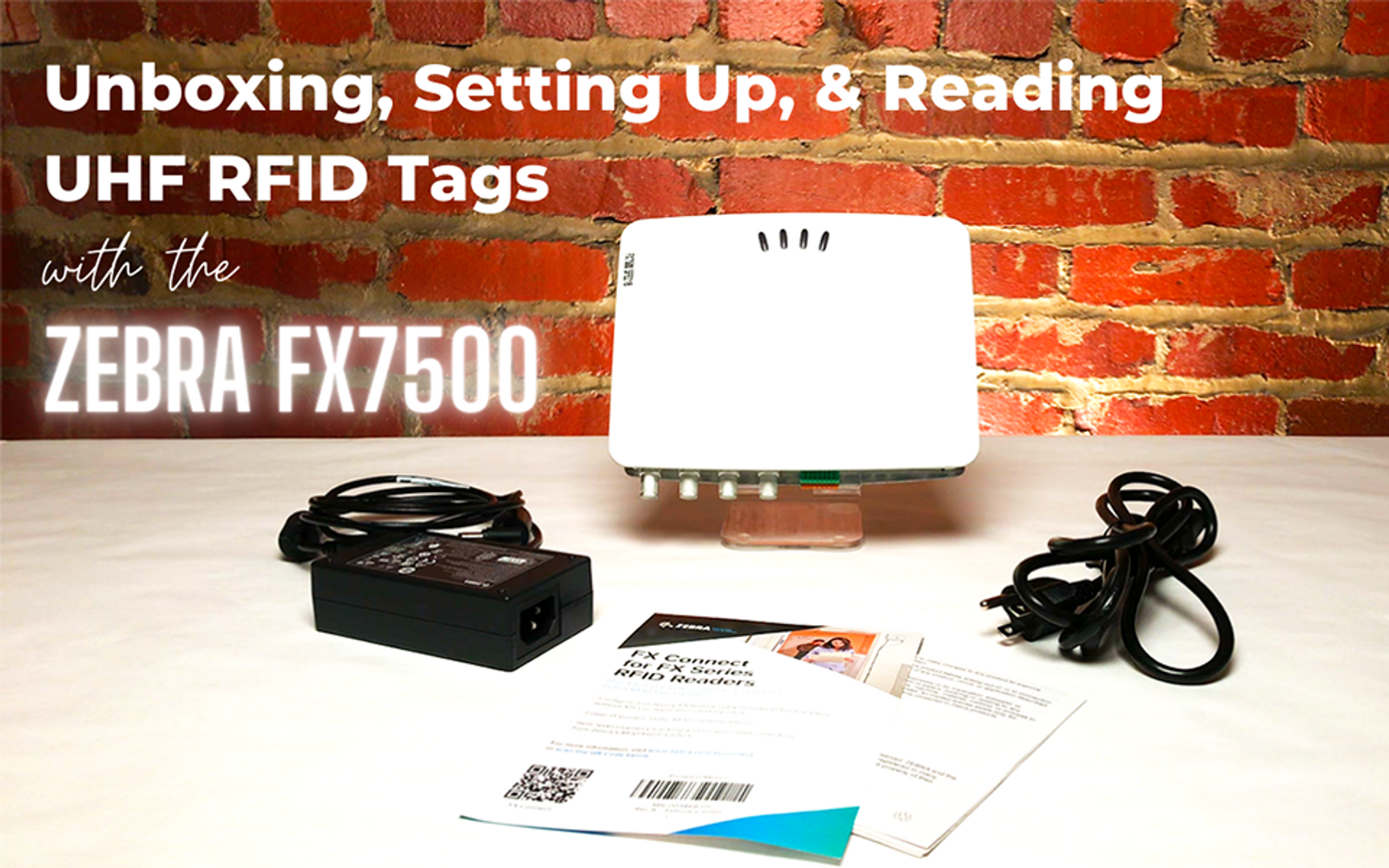 Zebra Fx7500 Uhf Rfid Reader Unboxing Setting Up And Reading Uhf Rfid Tags Atlasrfidstore 6216