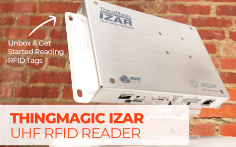 ThingMagic Izar UHF RFID Reader | Reader Overview, Unboxing, and Reading UHF RFID Tags