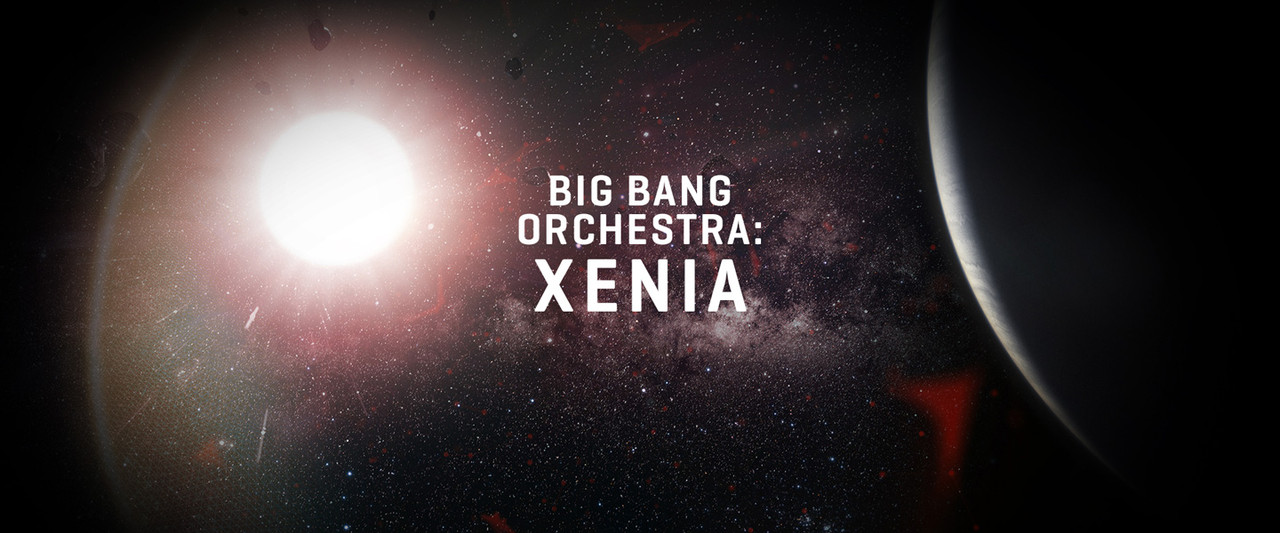 Big Bang Orchestra: Xenia - Basses