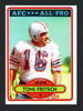 Toni Fritsch Autographed 1980 Topps Card #165 Houston Oilers SKU #160186