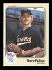 Terry Felton Autographed 1983 Fleer Card #612 Minnesota Twins SKU #166839