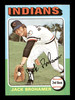 Jack Brohamer Autographed 1975 Topps Card #552 Cleveland Indians SKU #168501