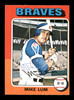 Mike Lum Autographed 1975 O-Pee-Chee Card #154 Atlanta Braves SKU #169381